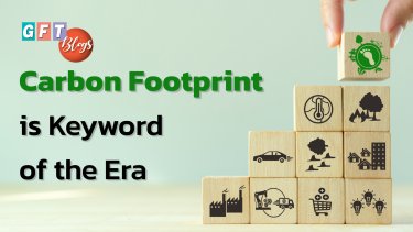 Carbon Footprint is Keyword of the Era